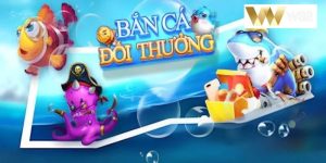 Bắn cá đổi thưởng